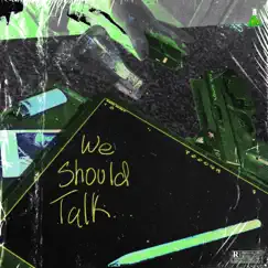 We Should Talk (feat. JayBondz007) - Single by Louis XIV album reviews, ratings, credits
