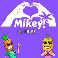 Up Down - Single by Heart Hands Mikey album reviews, ratings, credits