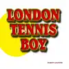 London Tennis Boy - Single album lyrics, reviews, download