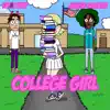 College Girl (feat. JayOso Smoove) - Single album lyrics, reviews, download