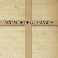 Wonderful Grace of Jesus Song Lyrics