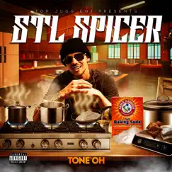 StL Spicer by Tone'oh album reviews, ratings, credits