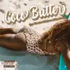 Coco Butter (feat. B Karma & Vino Bandz) - Single album lyrics, reviews, download