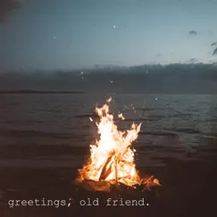 Greetings, Old Friend. - EP by Jay Wølfe album reviews, ratings, credits