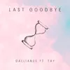 Last GoodBye - Single album lyrics, reviews, download