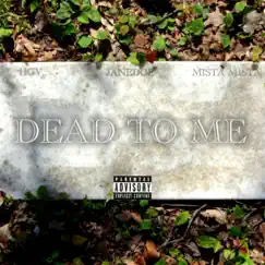 Dead To Me Song Lyrics