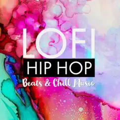 Lofi HipHop Beats & Chill Music by Hip Hop Lofi, Hip-Hop Lofi Chill & Slowfi Beats album reviews, ratings, credits