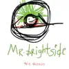 Mr. Brightside (The demos) album lyrics, reviews, download