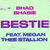 Bestie (feat. Megan Thee Stallion) - Single album lyrics, reviews, download