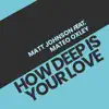 How Deep Is Your Love (Acoustic) - Single album lyrics, reviews, download