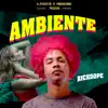 Ambiente - Single album lyrics, reviews, download