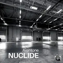 Avantone - Single by Nuclide album reviews, ratings, credits