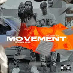 Movement (feat. Rakeeb Wize) - Single by Imfamous album reviews, ratings, credits