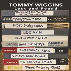 Lost and Found by Tommy Wiggins album reviews, ratings, credits