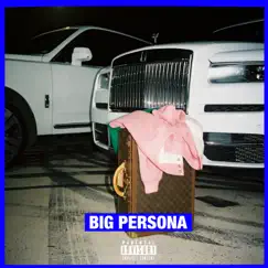BIG PERSONA (feat. Tyler, The Creator) Song Lyrics