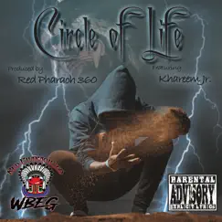 Circle of Life (feat. Khareem Jr.) - Single by Red Pharaoh 360 album reviews, ratings, credits
