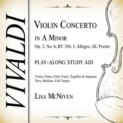 Violin Concerto in A Minor, Op. 3 No. 6, RV 356: III. Presto (92bpm Full Tempo, Piano, Click) Song Lyrics