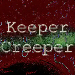 Keeper Creeper - Single by In The Pocket 47 album reviews, ratings, credits