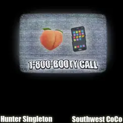 Booty Call (feat. Southwest CoCo) Song Lyrics