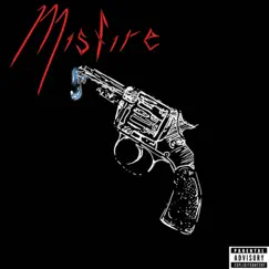 Misfire - Single by Whyfyre album reviews, ratings, credits