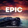 Epic - Single album lyrics, reviews, download