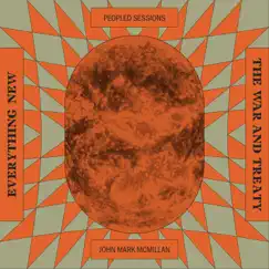 Everything New (Sessions) - Single by John Mark McMillan & The War and Treaty album reviews, ratings, credits