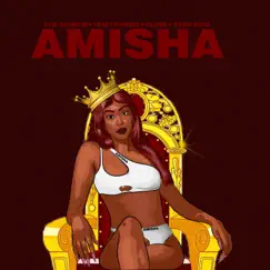 Amisha (feat. Flo Alimasi, Chinee, Blaze & Afro Diva) Song Lyrics