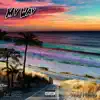 My Way (feat. Yung Pluuto) - Single album lyrics, reviews, download