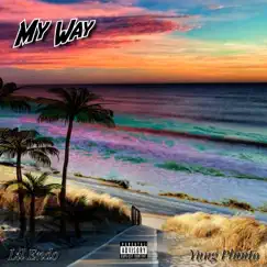 My Way (feat. Yung Pluuto) - Single by Lil Endo album reviews, ratings, credits