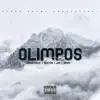 Olimpos (feat. RitiM, JAS & Hektor) - Single album lyrics, reviews, download