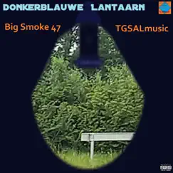 Donkerblauwe Lantaarn (feat. Tgsalmusic Aleksei) Song Lyrics