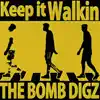 Keep It Walkin - Single album lyrics, reviews, download