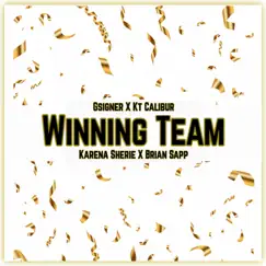 Winning Team (feat. Gsigner, Kt Calibur & Brian Sapp) - Single by Karena Sherie album reviews, ratings, credits