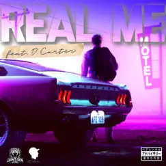 Real Me (feat. D Carter) - Single by The Leo album reviews, ratings, credits