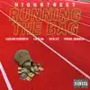 Running the Bag (feat. Lucas Chonch, LawJQ & OTA Le) - Single album lyrics, reviews, download