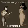 Side Street Jazz Bar album lyrics, reviews, download