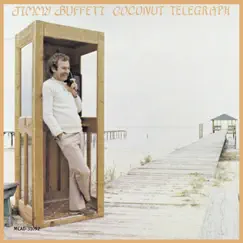 Coconut Telegraph by Jimmy Buffett album reviews, ratings, credits