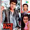 Yeh Kaisa Farz (Original Motion Picture Soundtrack) album lyrics, reviews, download