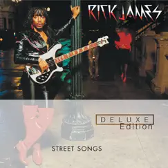 Street Songs (Deluxe Edition) by Rick James album reviews, ratings, credits