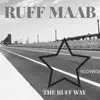 Da Ruff Way album lyrics, reviews, download