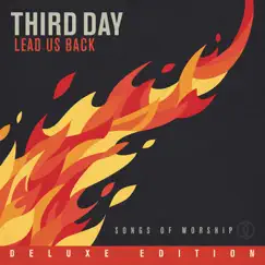 Lead Us Back: Songs of Worship (Deluxe Edition) by Third Day album reviews, ratings, credits