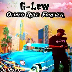 Oldies Rule Forever, Vol. 1 by G-LEW album reviews, ratings, credits