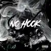 No Hook (feat. Jay SA) - Single album lyrics, reviews, download