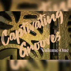 Captivating Grooves, Volume One by Various Artists album reviews, ratings, credits