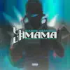 Uh Mamá - Single album lyrics, reviews, download