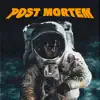Post Mortem album lyrics, reviews, download
