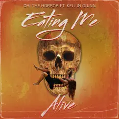 Eating Me Alive (feat. Kellin Quinn) Song Lyrics