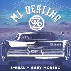 Mi Destino - Single by Ozomatli, B-Real & Gaby Moreno album reviews, ratings, credits