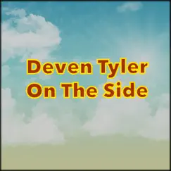 On the Side - Single by Deven Tyler album reviews, ratings, credits