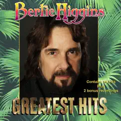 Greatest Hits by Bertie Higgins album reviews, ratings, credits